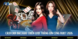 cách chơi baccarat