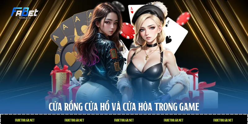 Cửa Rồng cửa Hổ và cửa Hòa trong game