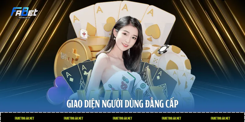 Giao diện người dùng đẳng cấp