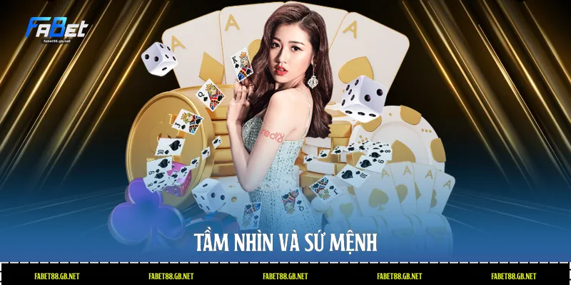 Tầm nhìn và sứ mệnh